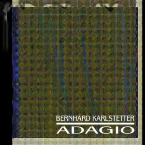 Bild, CD-Cover von Bernhard Karlstetter - Adagio