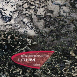 Bild, CD-Cover von Bernhard Karlstetter - LOHM